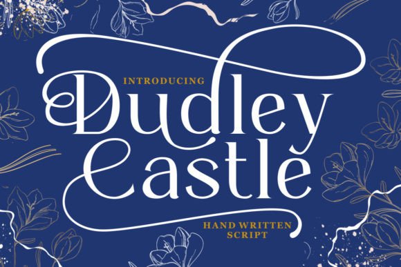 Adding Elegance with the Dudley Castle Handwritten Script Font