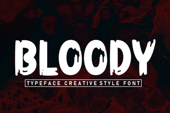Bloody: A Haunting Display Font for Digital Branding