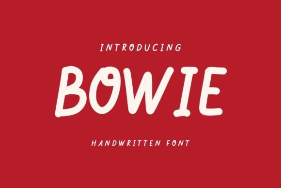 Bowie: The Handwritten Font for Campaigns That Stand Out