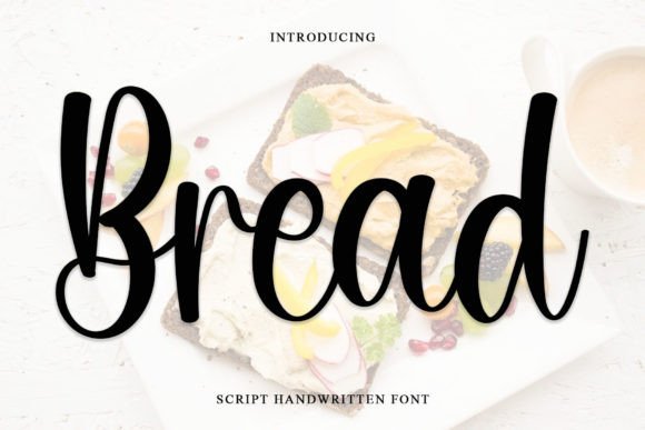 Bread: A Font for Building Warm, Human Brand Experiences