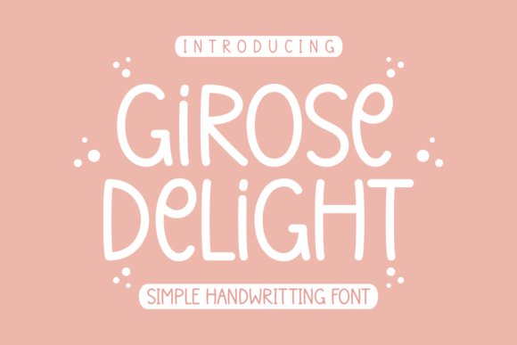 Girose Delight: The Warm and Welcoming Font for Editorial Projects