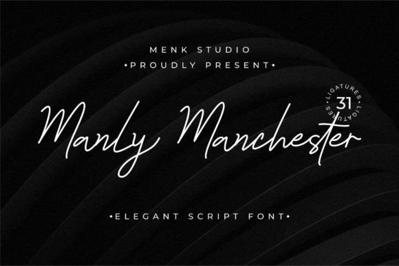 Manly Manchester: A Font That Makes Your Brand Feel Elegant and Human