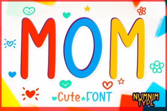 Mom: A Script Font That Feels Like Home